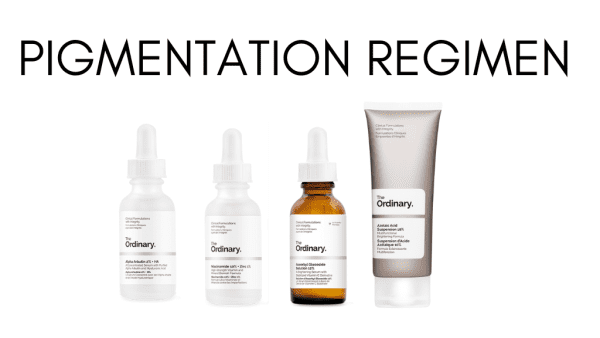 Pigmentation Regimen - The Ordinary Routine For Pigmentation